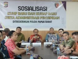 Dit Reskrimum Polda Papua Barat Gelar Sosialisasi KUHP dan KUHAP Baru